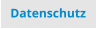 Datenschutz